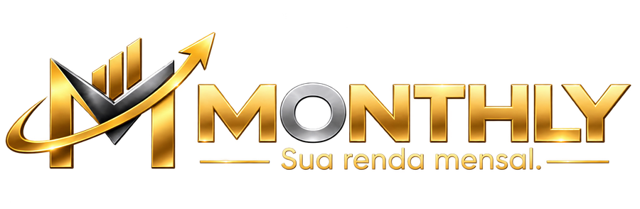 MONTHLY - Sua renda mensal